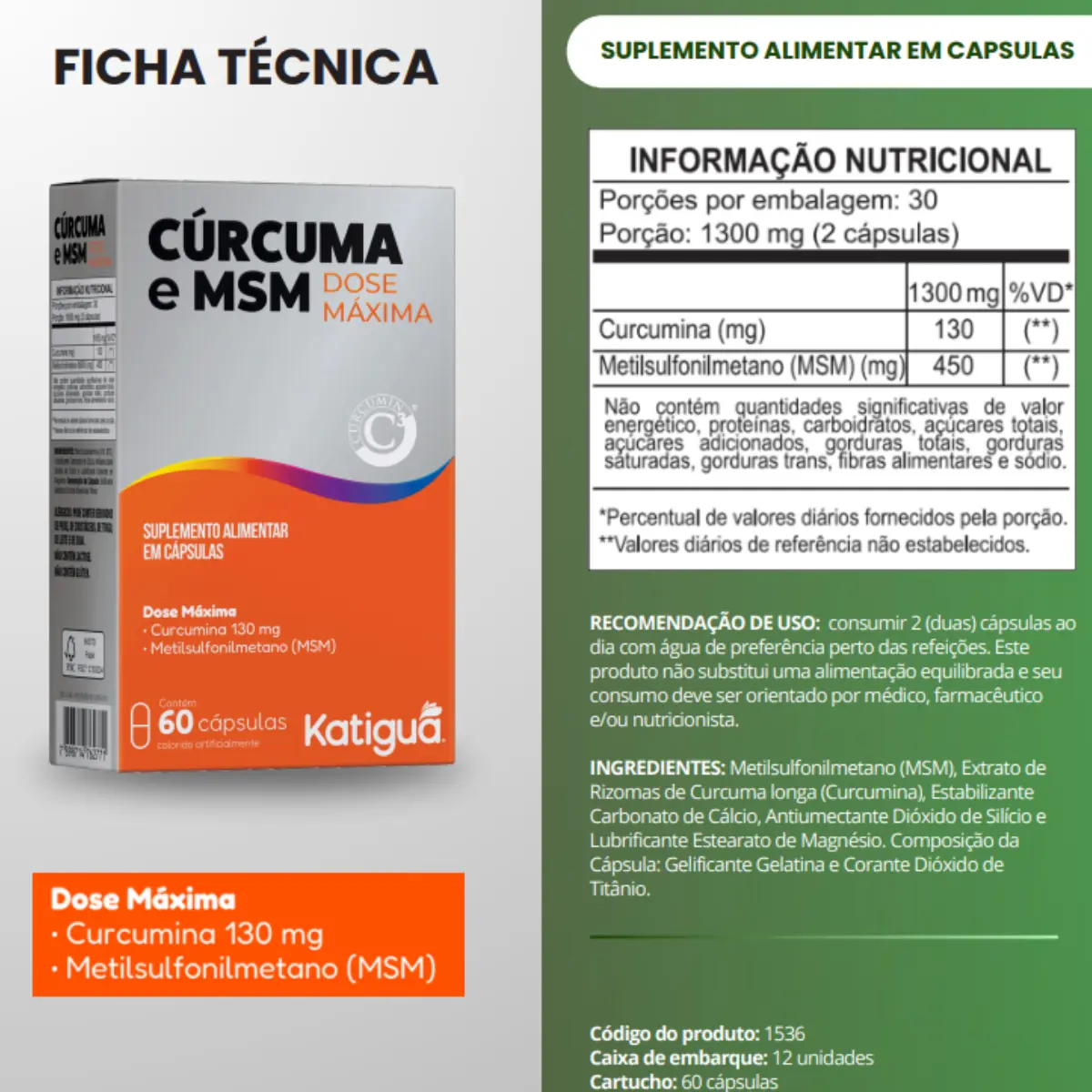 Cúrcuma + MSM Dose Máxima 60 Caps - Katiguá | Biovitashop
